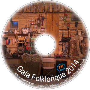 DVD GALA DU TEMPS DES FÊTES DE LA TÉLÉVISION DE LA MITIS - 2014