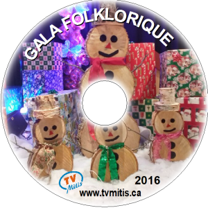 DVD GALA DU TEMPS DES FÊTES DE LA TÉLÉVISION DE LA MITIS - 2016